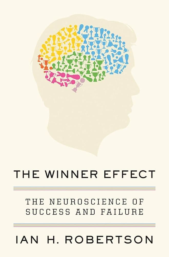 The Winner Effect